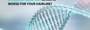 Stress or Genetics: Which is worse for your hairline?