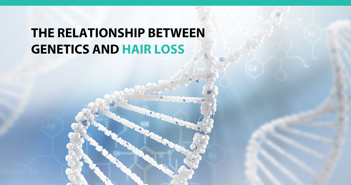 The Relationship Between Genetics and Hair Loss