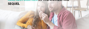 Hair Restoration at the Movies: The Sequel